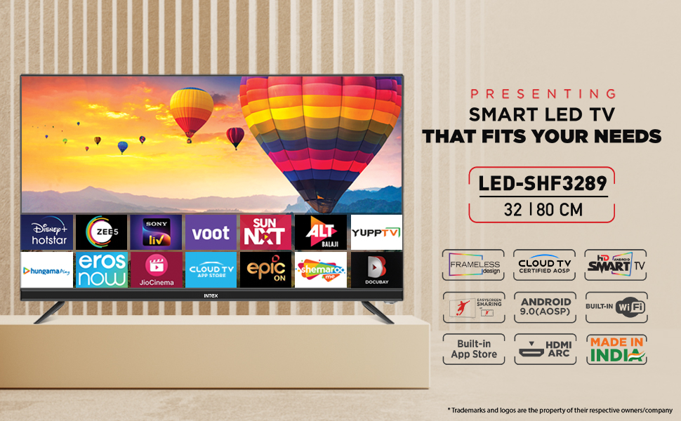 The Smart LED TV creates a visually stunning cinematic experience with authentic colours.